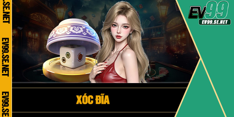 Xóc Đĩa